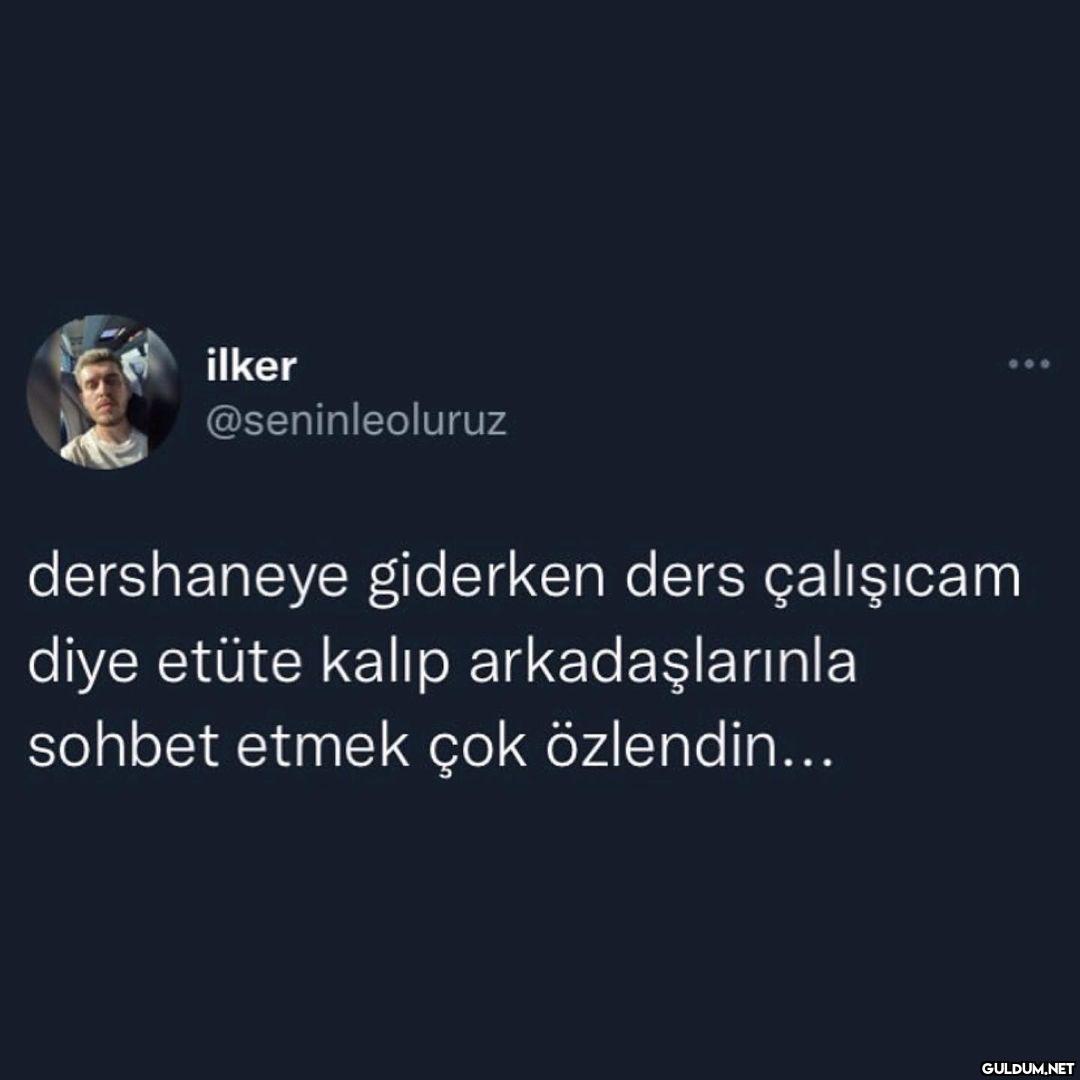 good old days    ilker...