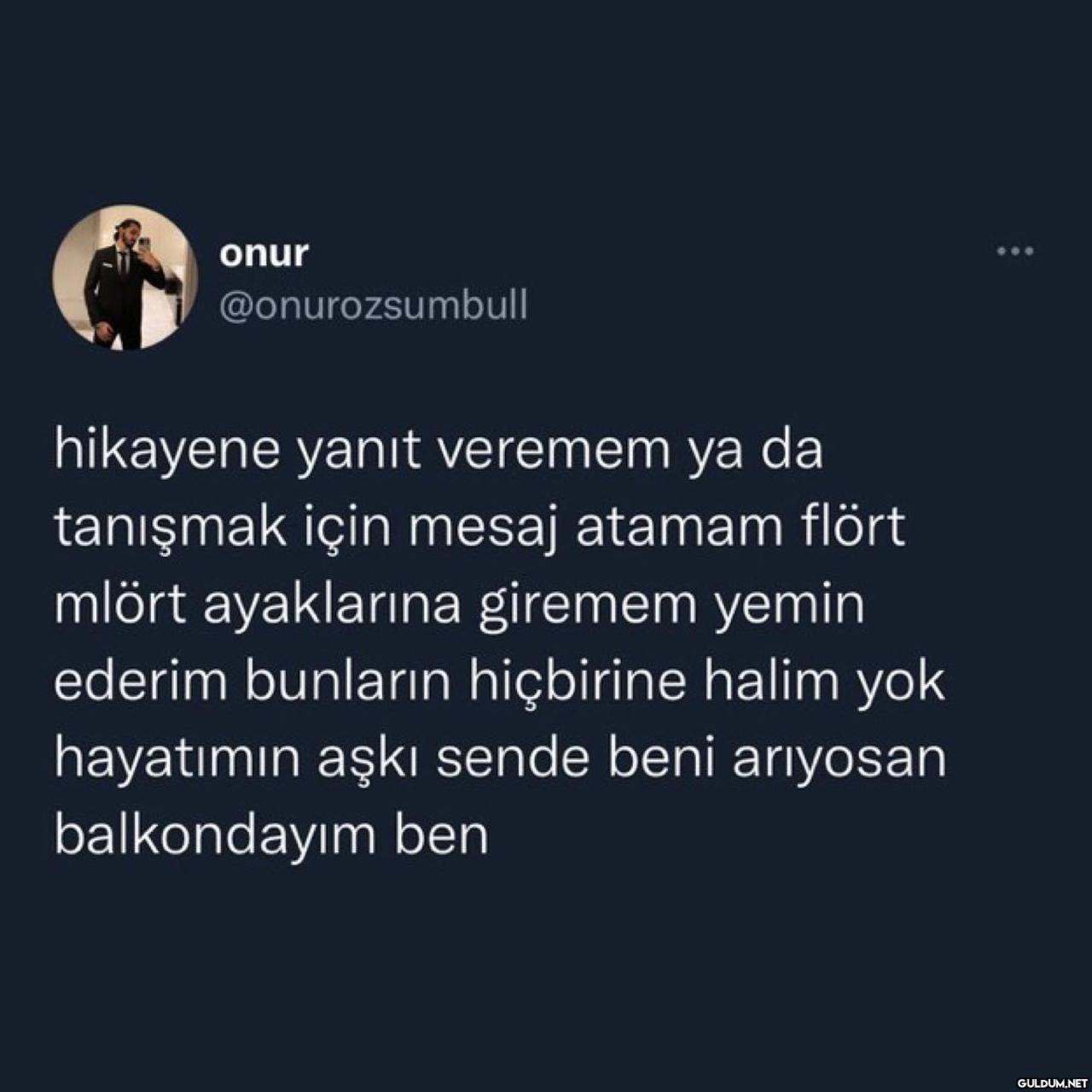 onur @onurozsumbull...
