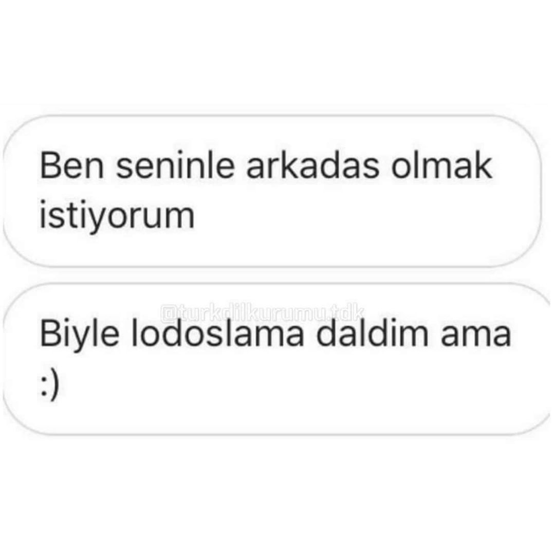 Lodoslama post attık ama   Kaynak