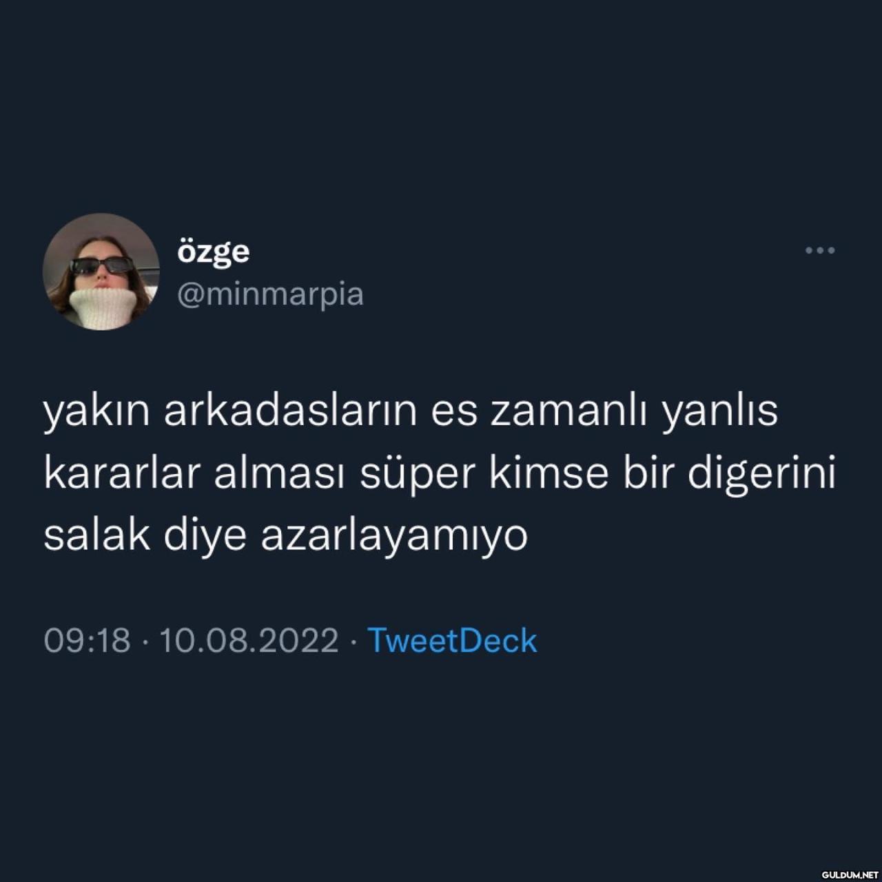 özge @minmarpia yakın...