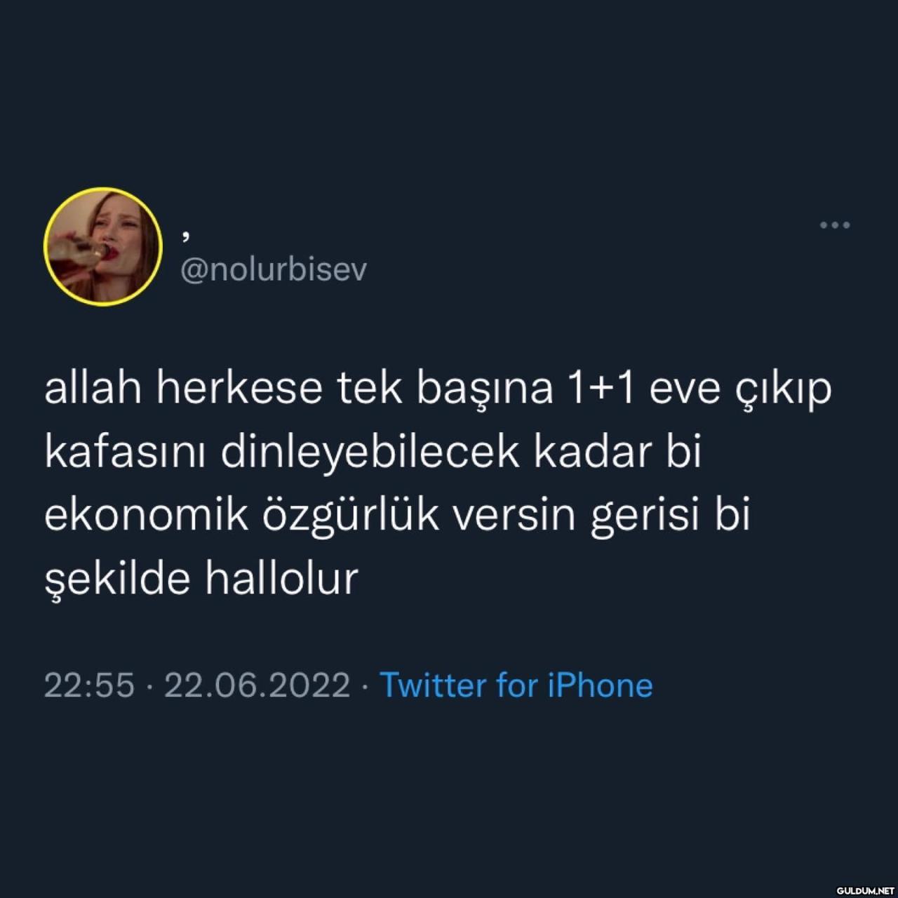 @nolurbisev allah herkese...