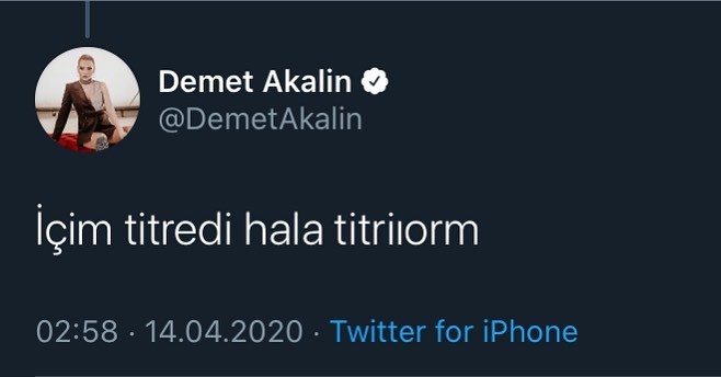 Elin hala titriyor demet...