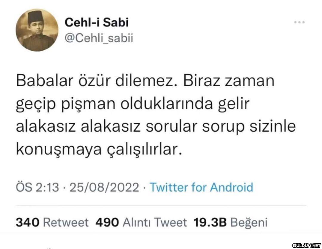 Bir baba sözü yaz   ...
