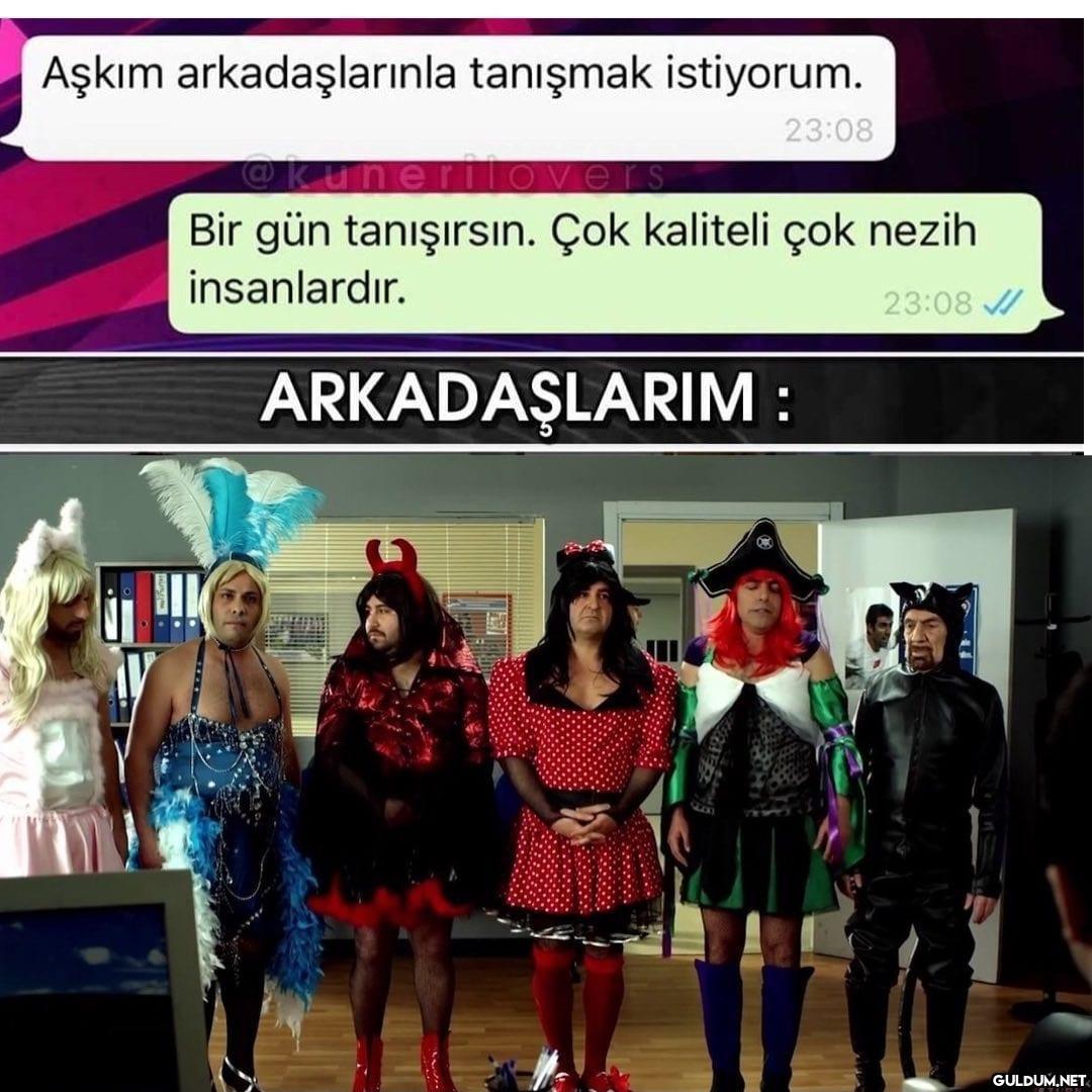 Aşkım arkadaşlarınla...