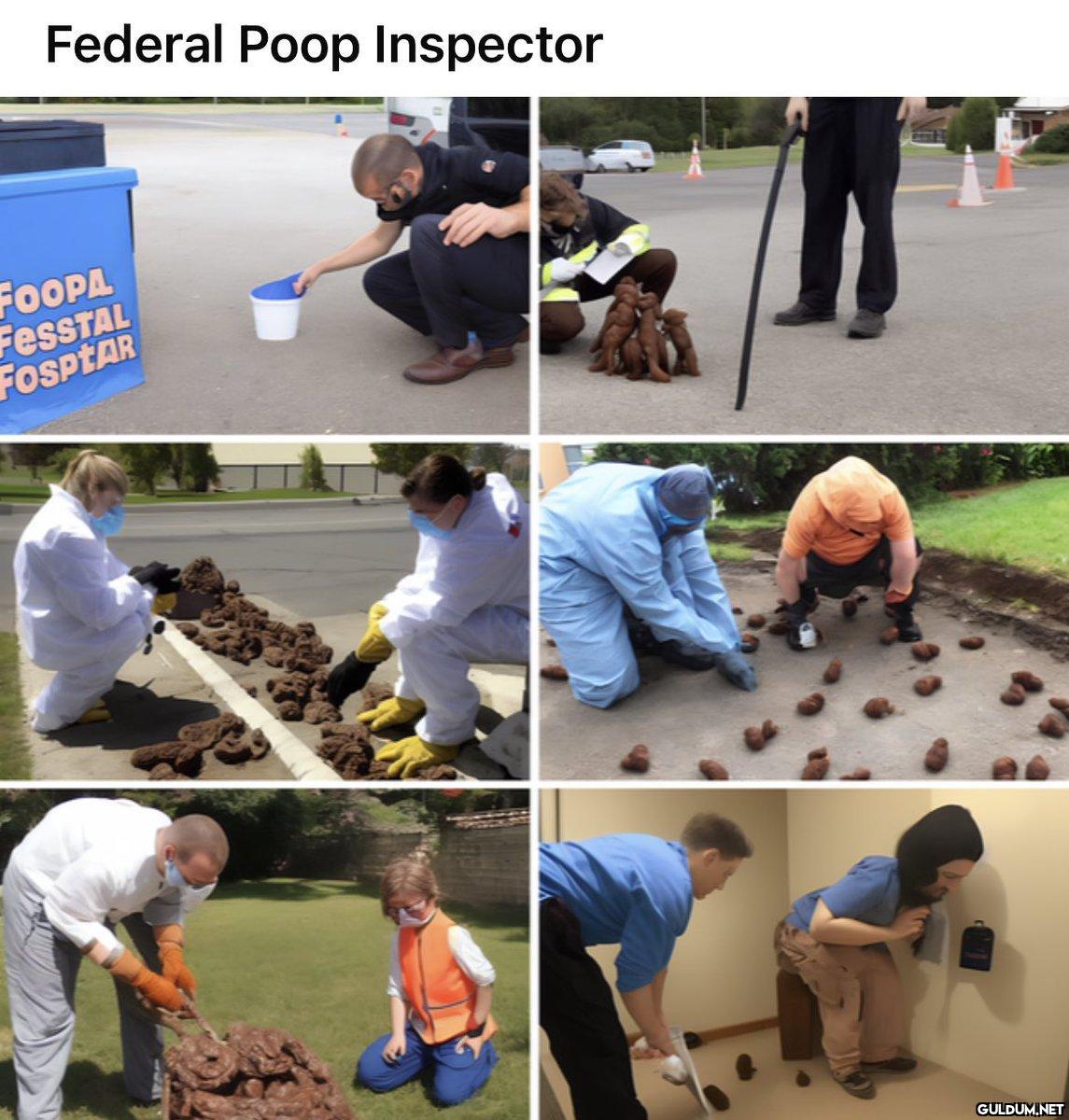 Federal Poop Inspector...