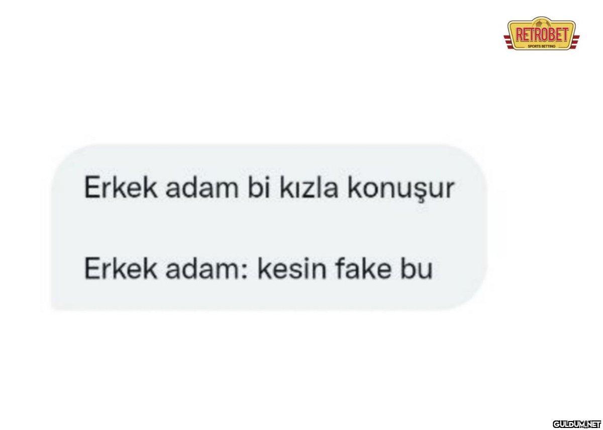 Erkek adam bi kızla...