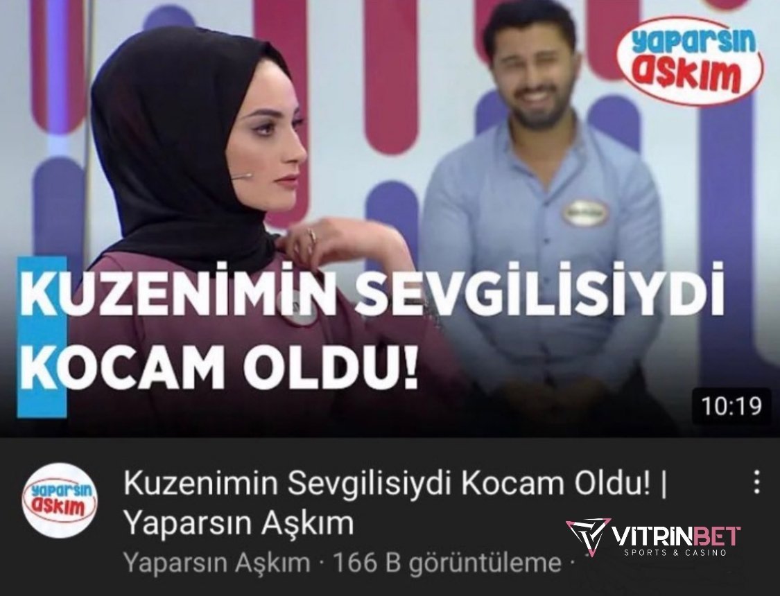 yaparsın askim KUZENİMİN...