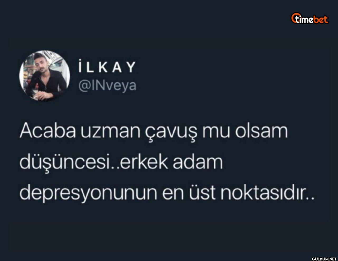 Acaba uzman çavuş mu olsam...