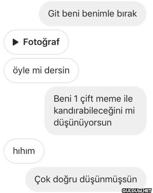 Git beni benimle bırak...