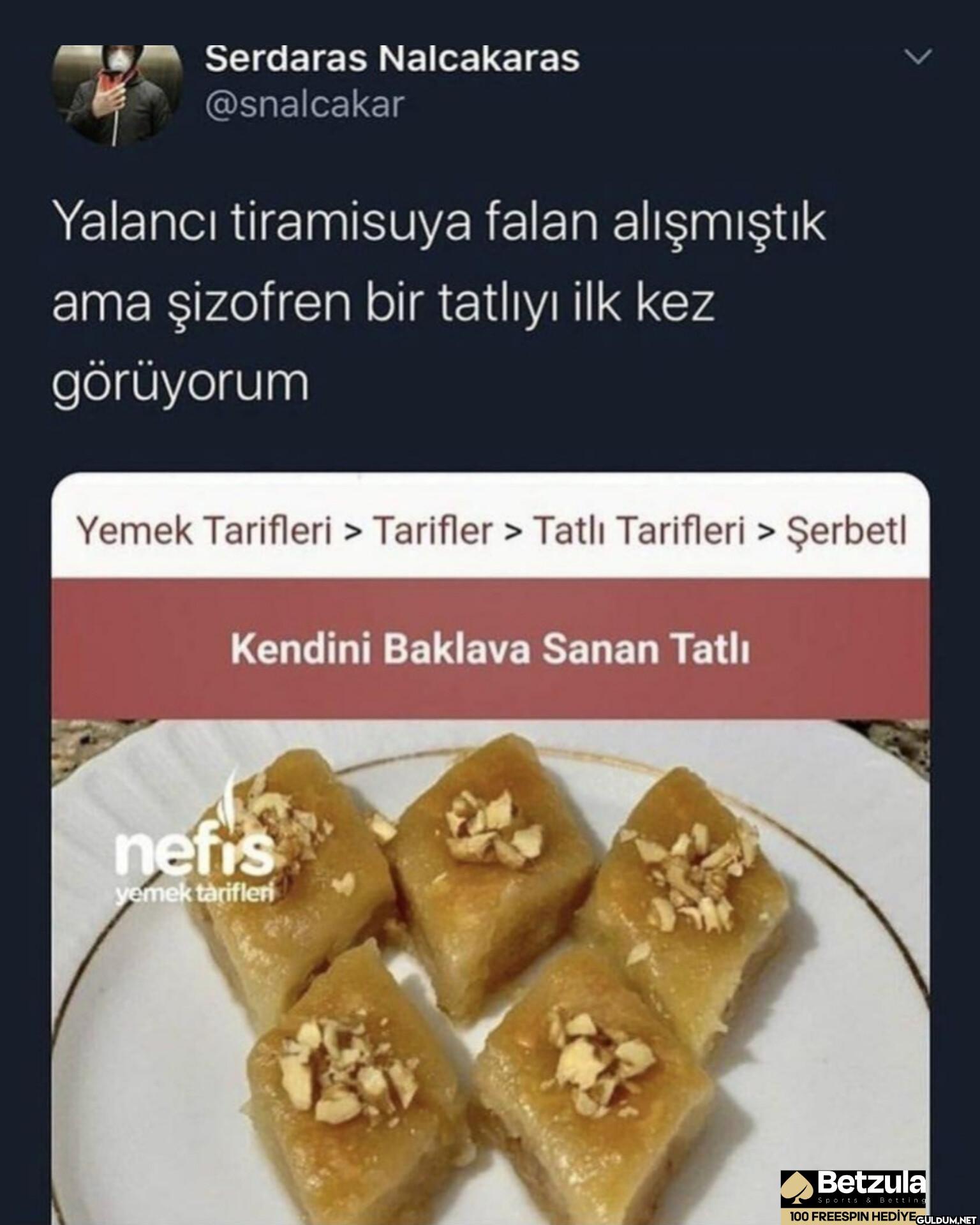 Yalancı tiramisuya falan...