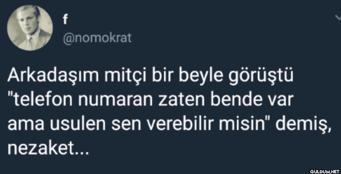 Arkadaşım mitçi bir beyle...