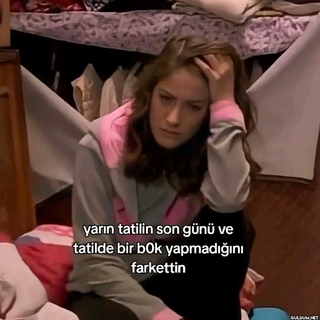 yarın tatilin son günü ve...