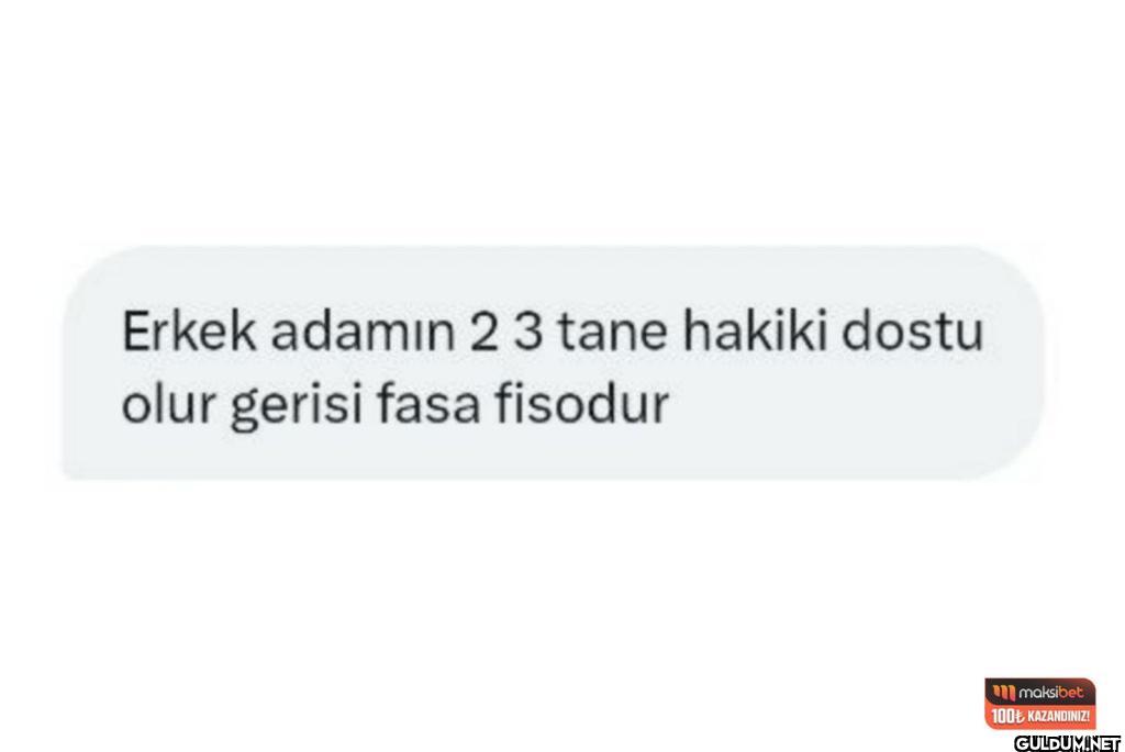 Erkek adamın 23 tane...