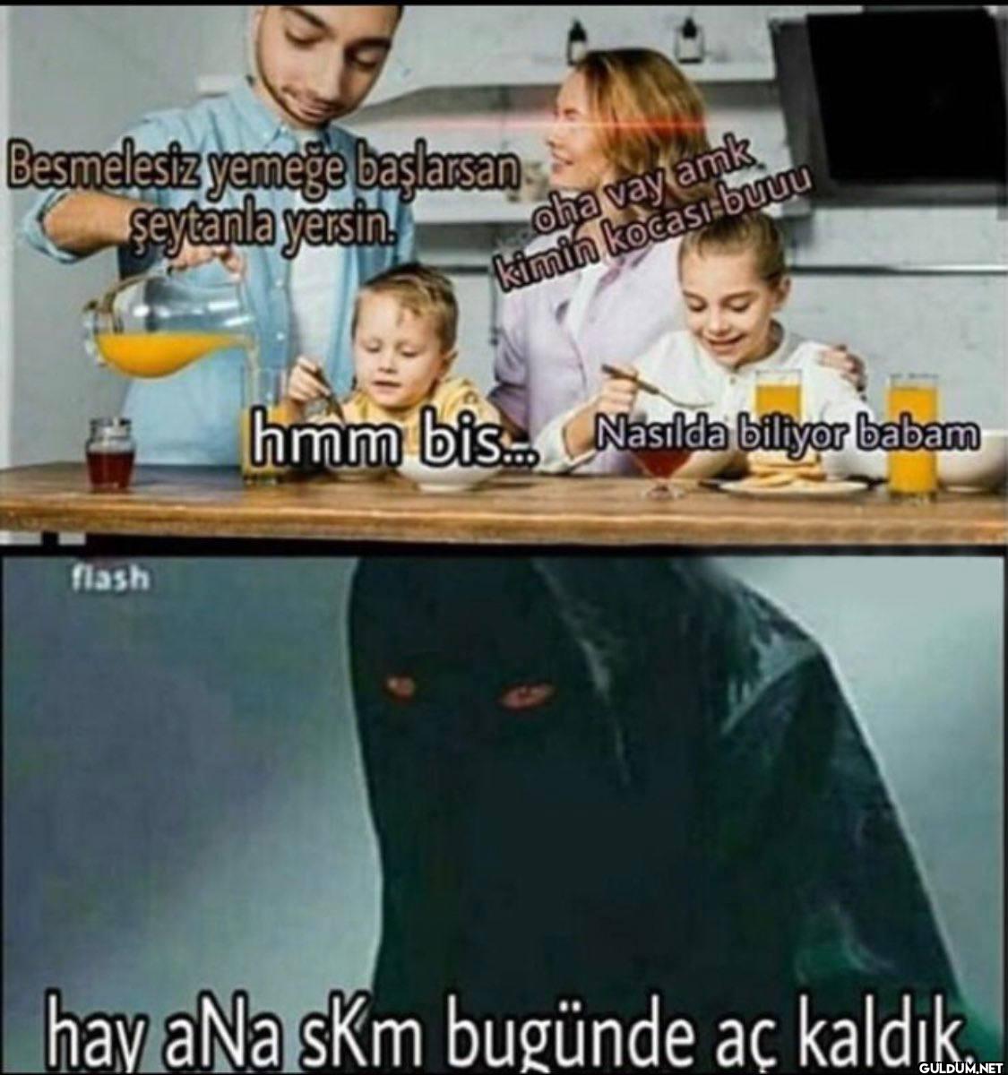 Besmelesiz yemeğe...