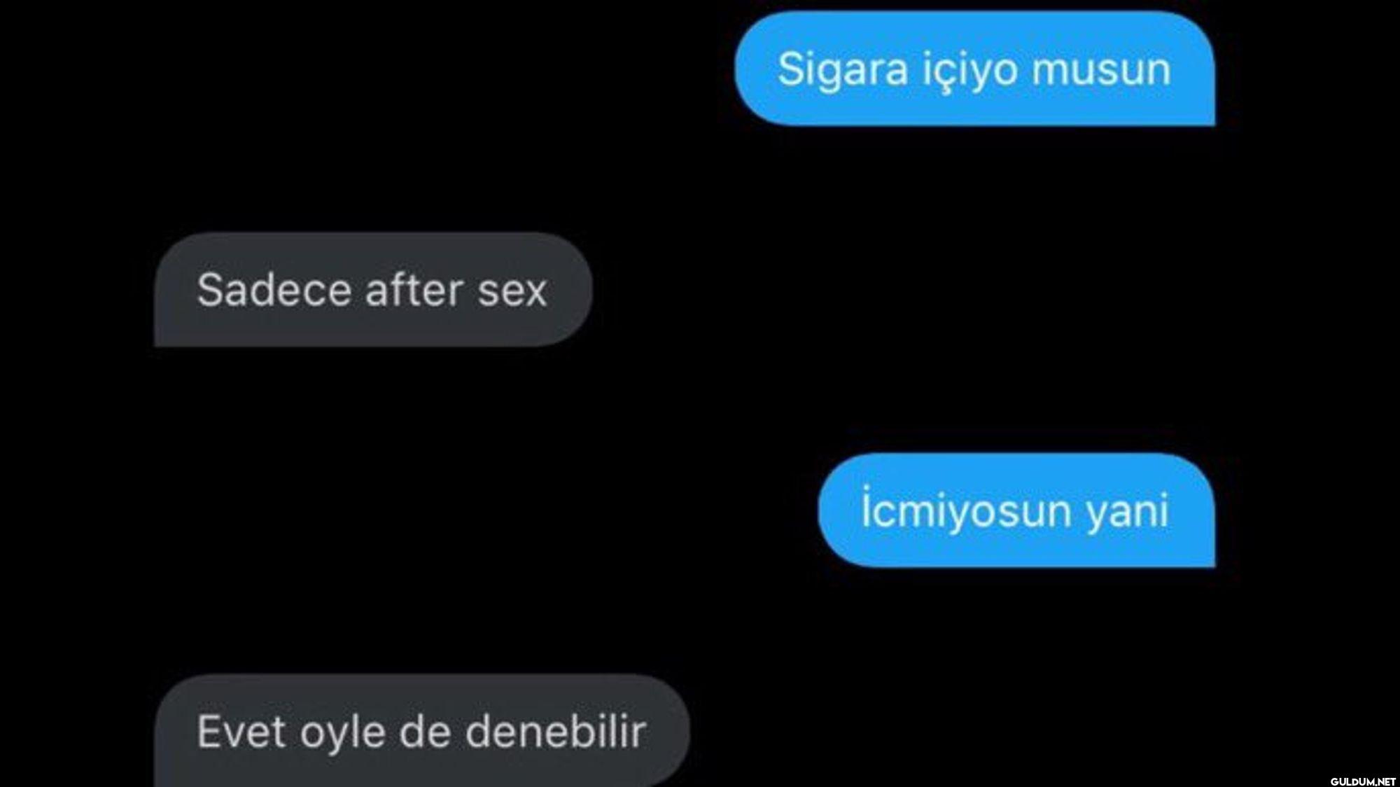 Sadece after sex Evet oyle...