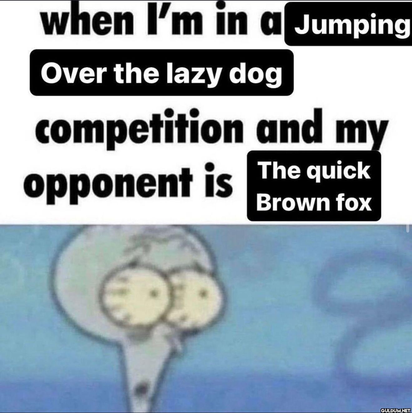 when I'm in a Jumping Over...