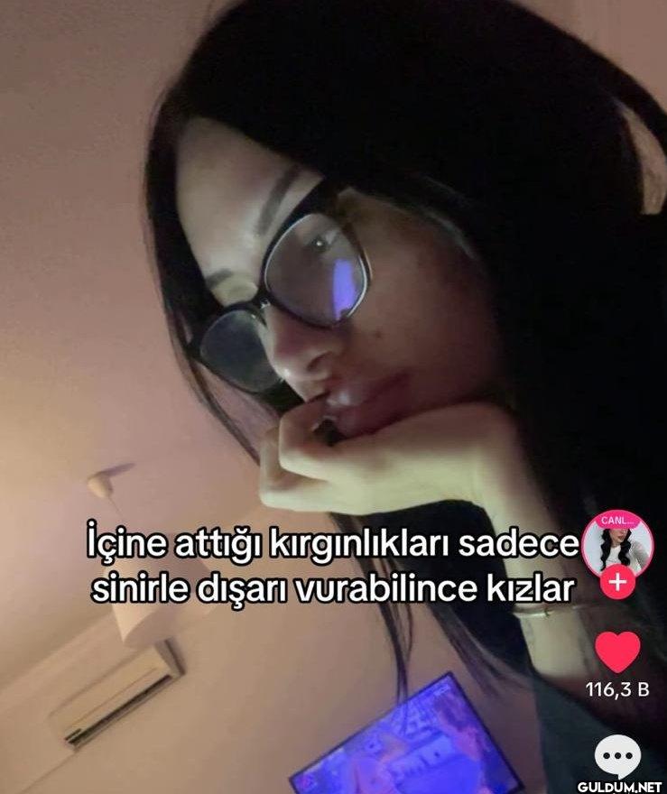 CANL... İçine attığı...