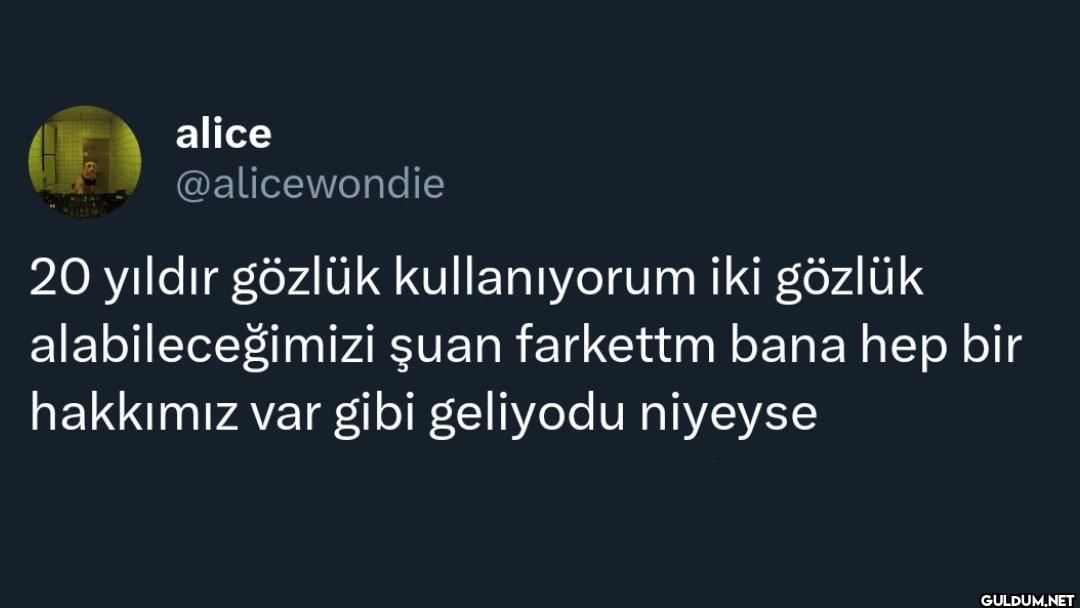 20 yıldır gözlük...