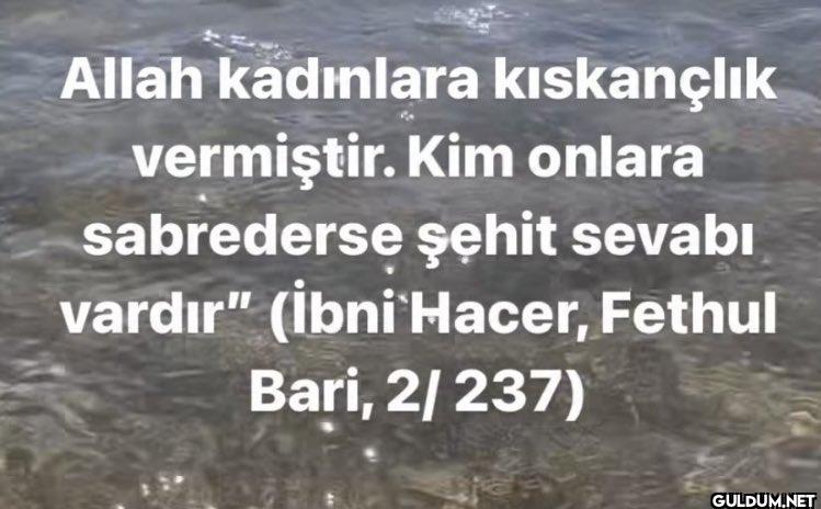 Allah kadınlara kıskançlık...