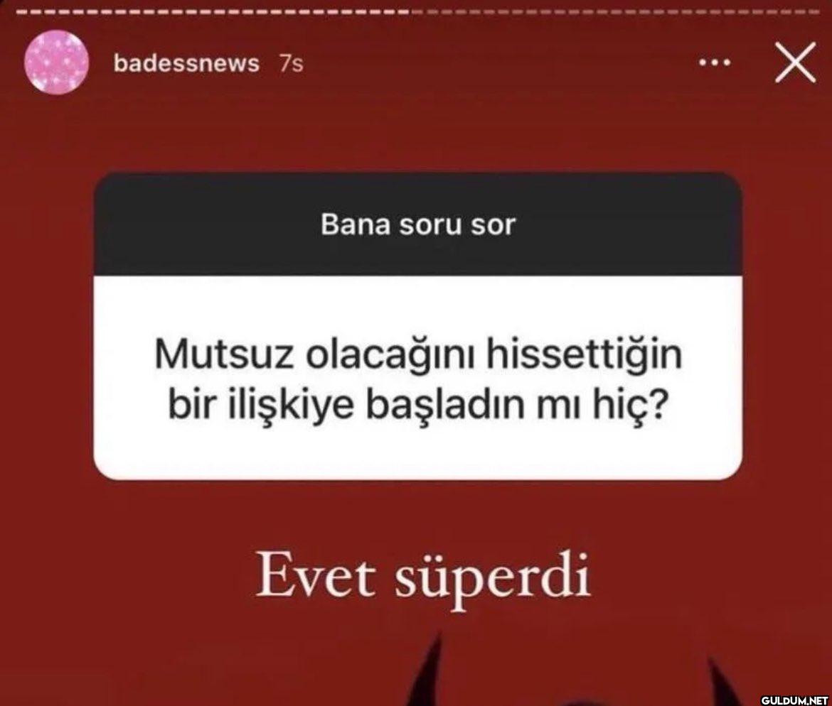 badessnews 7s Bana soru...