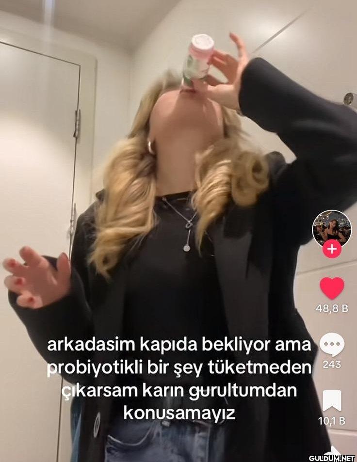 + arkadasim kapıda...
