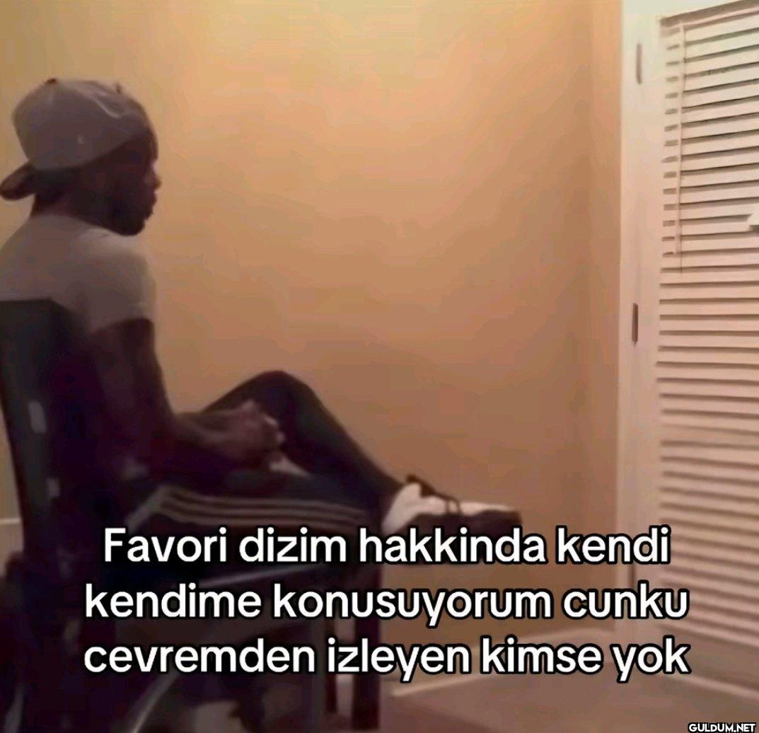 Favori dizim hakkinda...