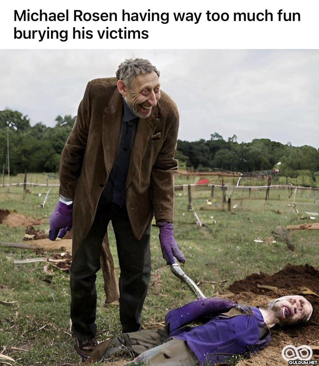 Michael Rosen having way...