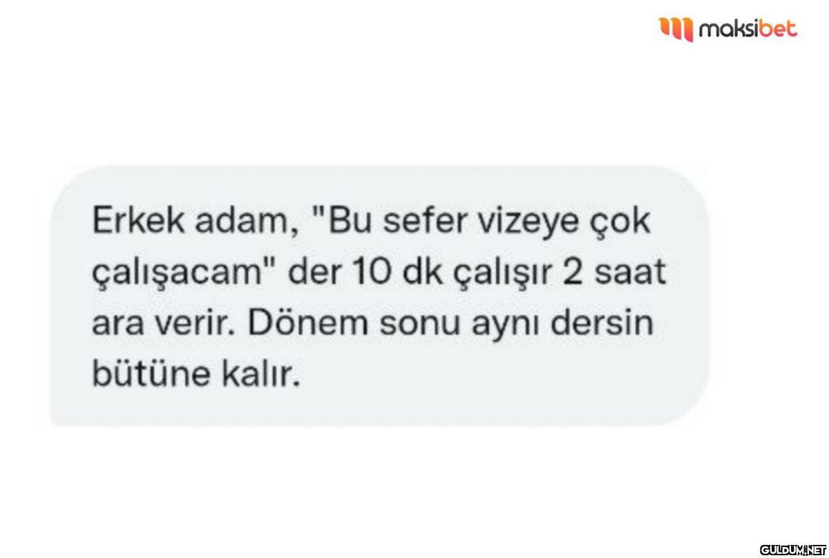 Erkek adam, "Bu sefer...