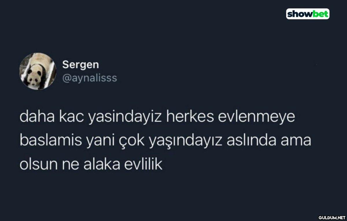 Sergen @aynalisss showbet...