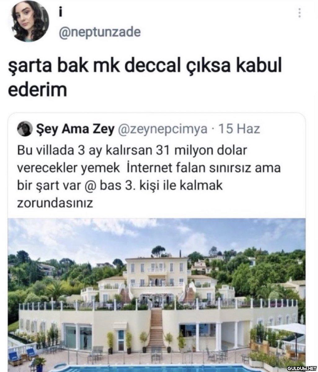 i @neptunzade şarta bak mk...