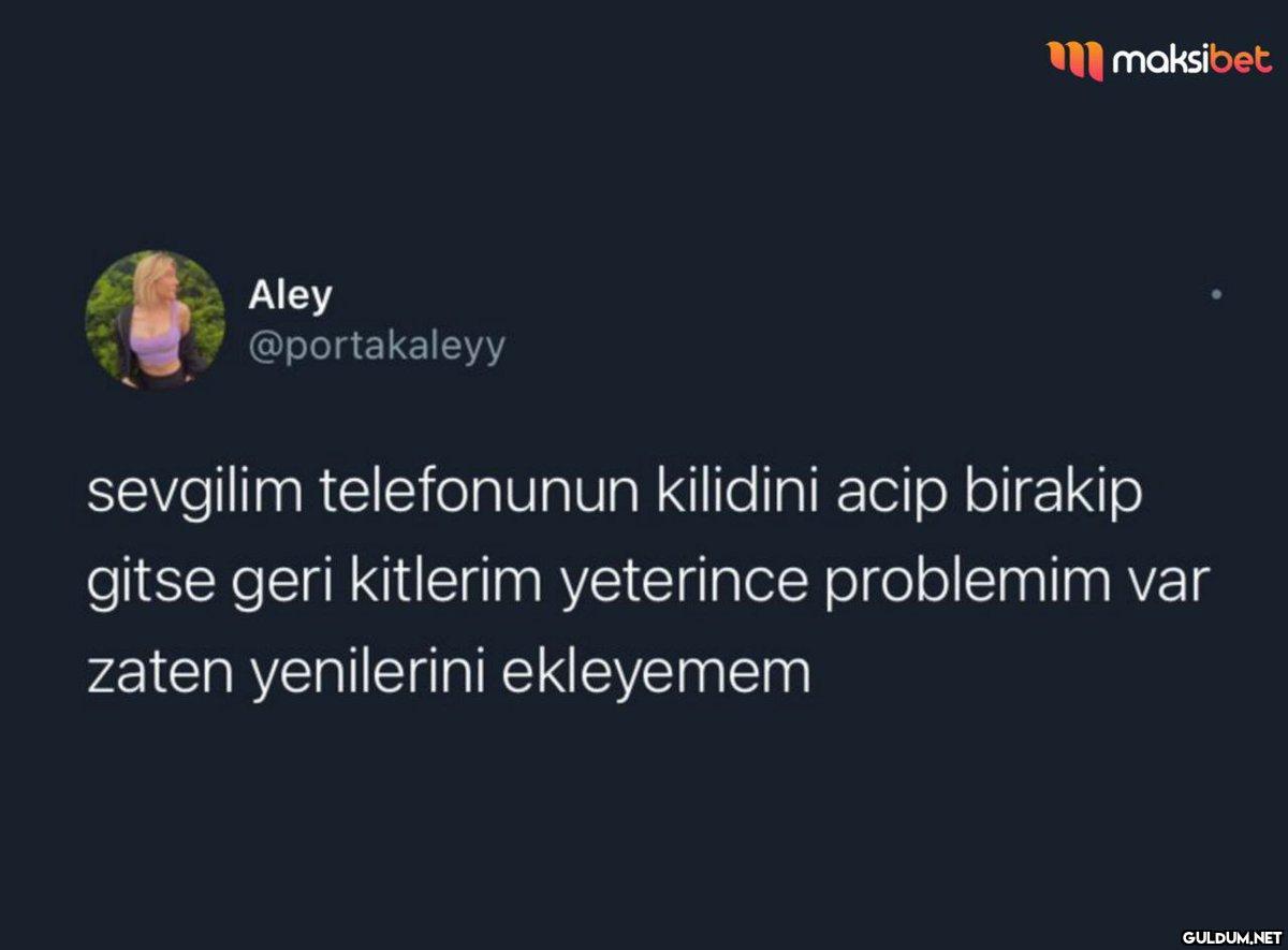 Aley @portakaleyy maksibet...