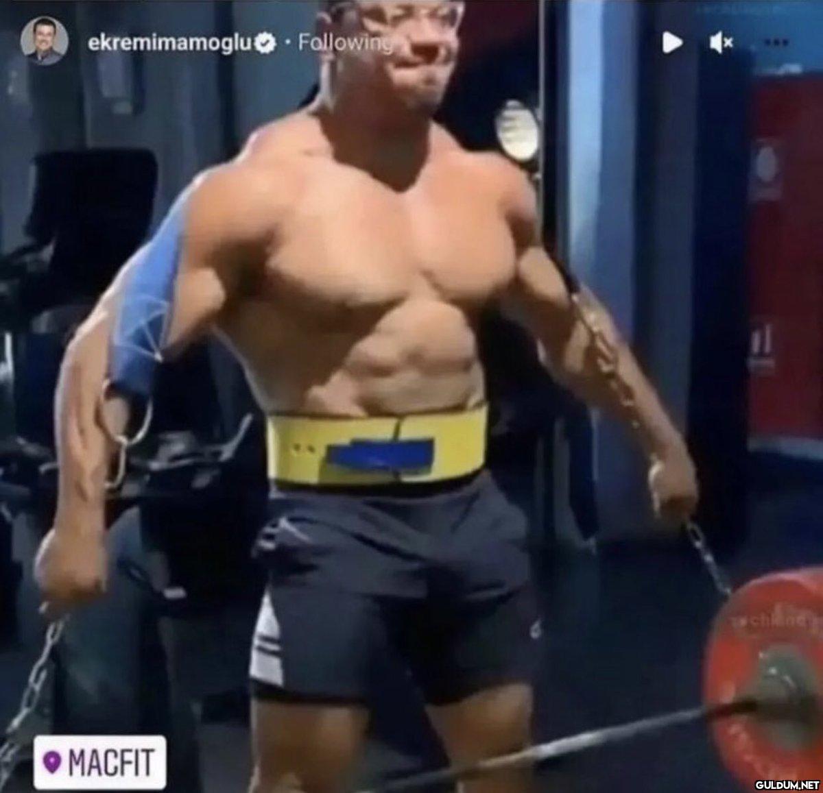 403-) bodybuilder İmamoğlu...
