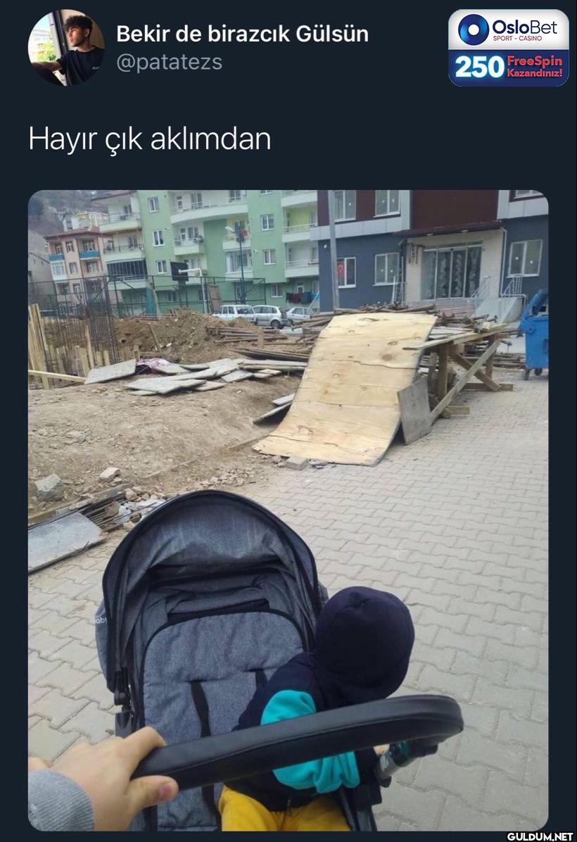 Hayır çık aklımdan OsloBet...