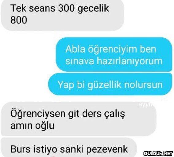 Tek seans 300 gecelik 800...