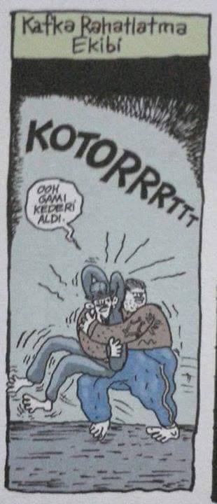 Kafka ebem skildi gomdan...