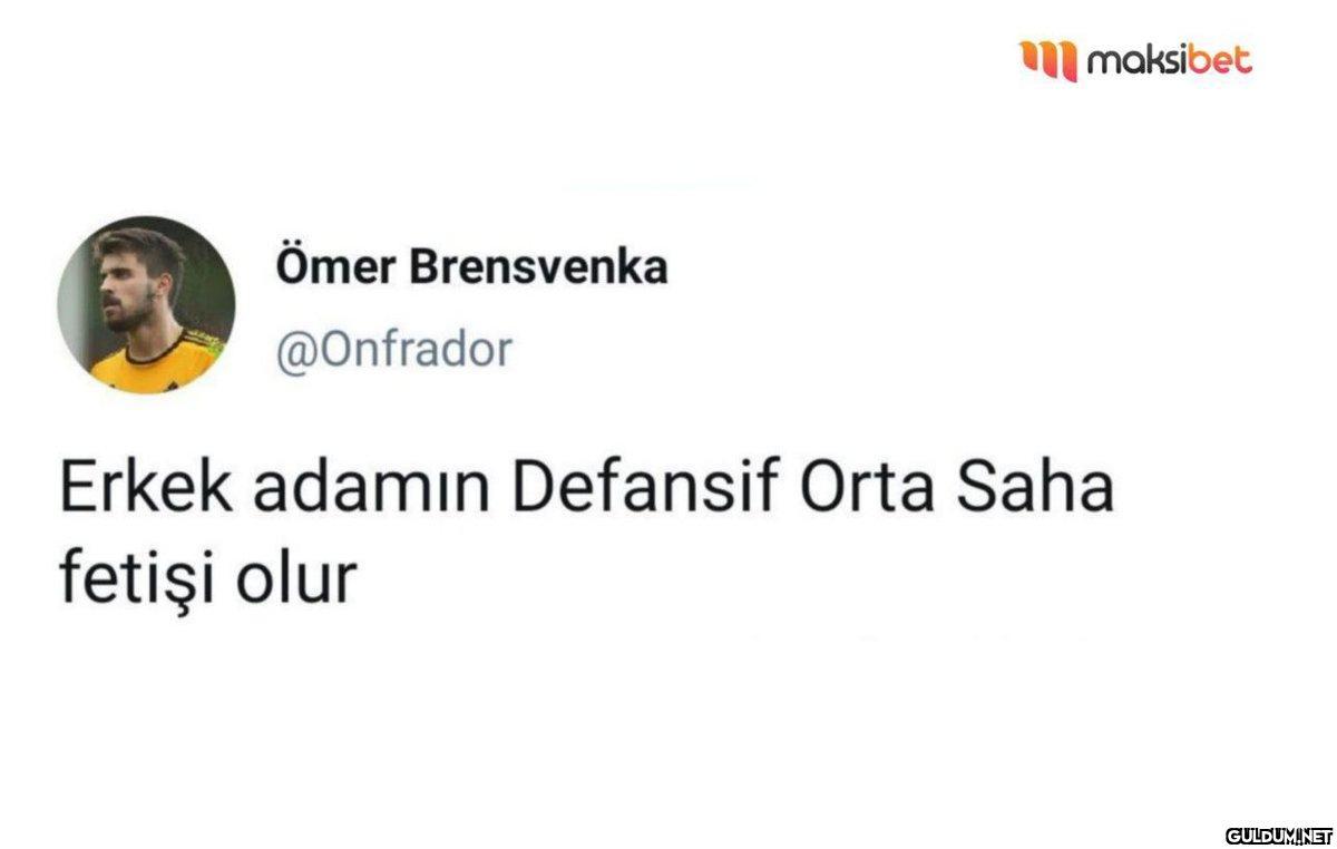 Ömer Brensvenka @Onfrador...