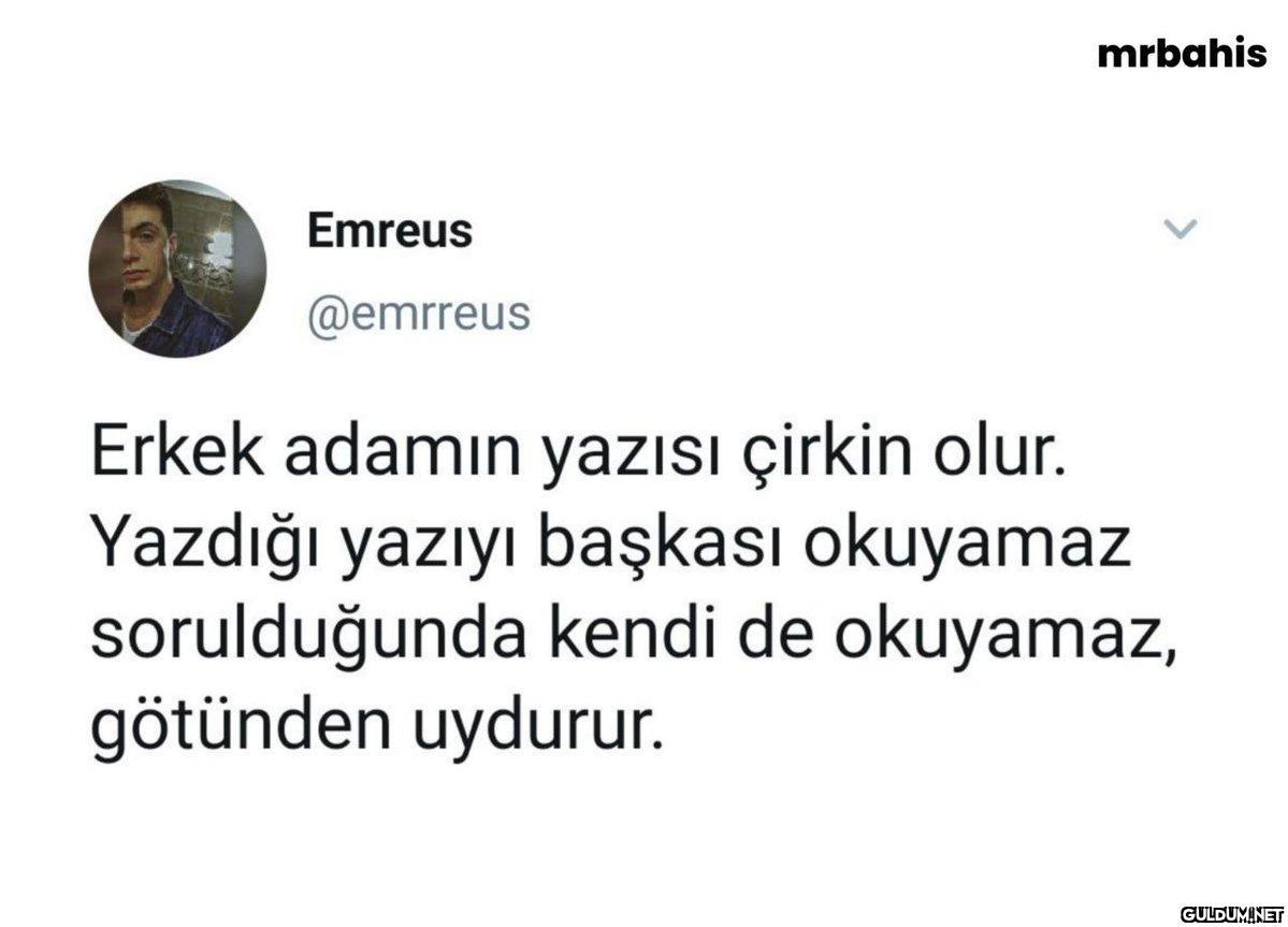 Emreus @emrreus mrbahis...