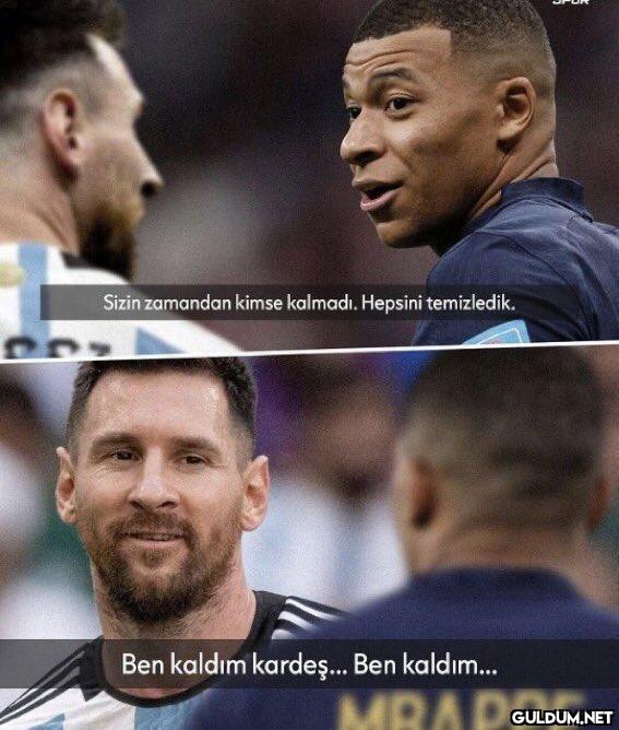 Messi, kaldı....