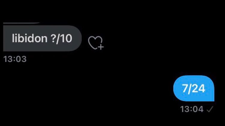 libidon ?/10 13:03 ♡ 7/24...