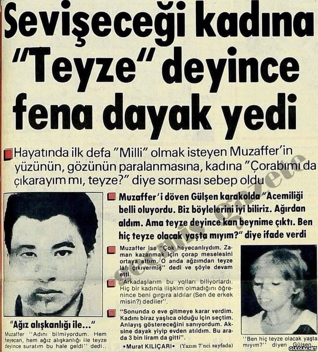 Sevişeceği kadına "Teyze"...