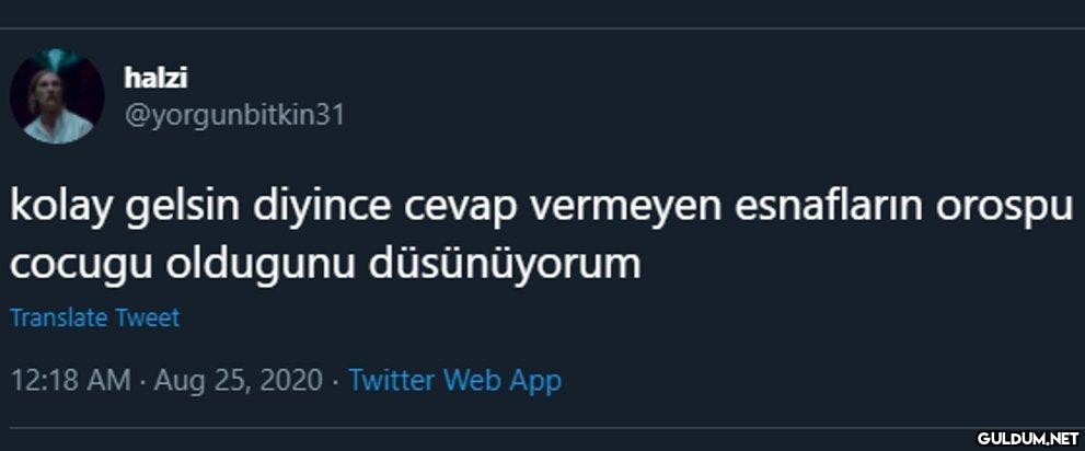 halzi @yorgunbitkin31...