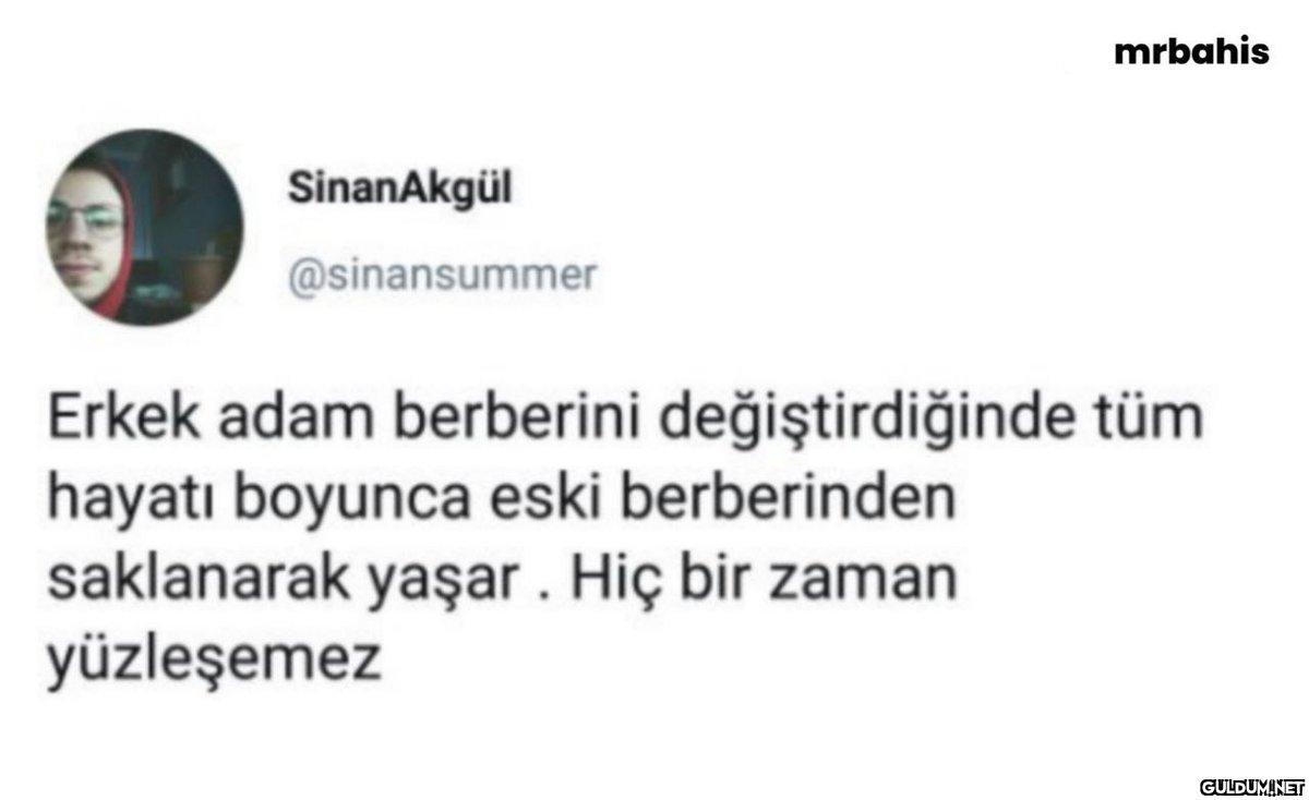 SinanAkgül @sinansummer...