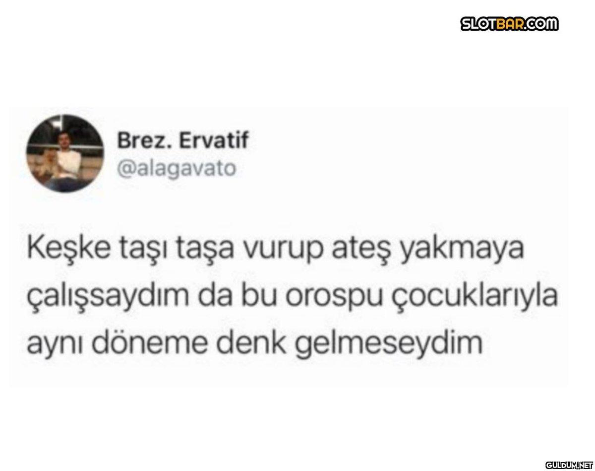 Brez. Ervatif @alagavato...