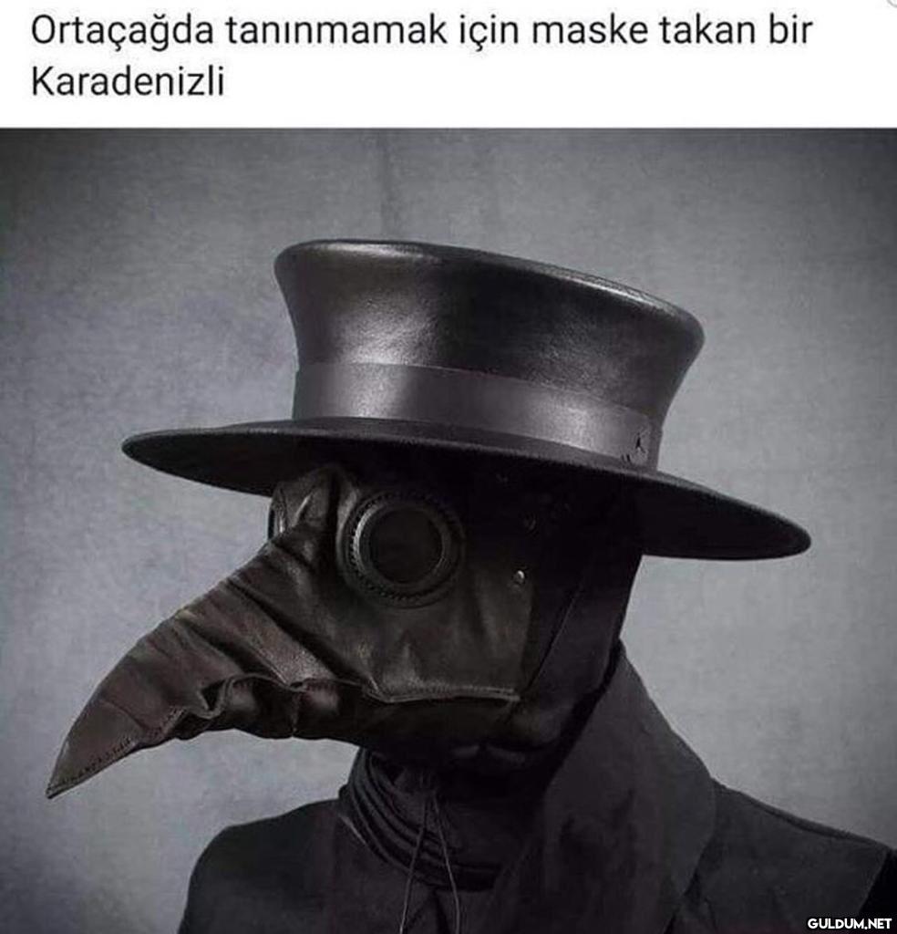 Ortaçağda tanınmamak için...