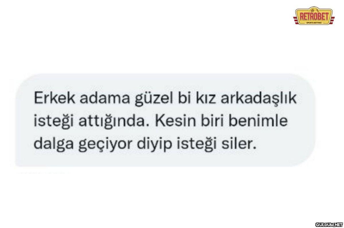 Erkek adama güzel bi kız...