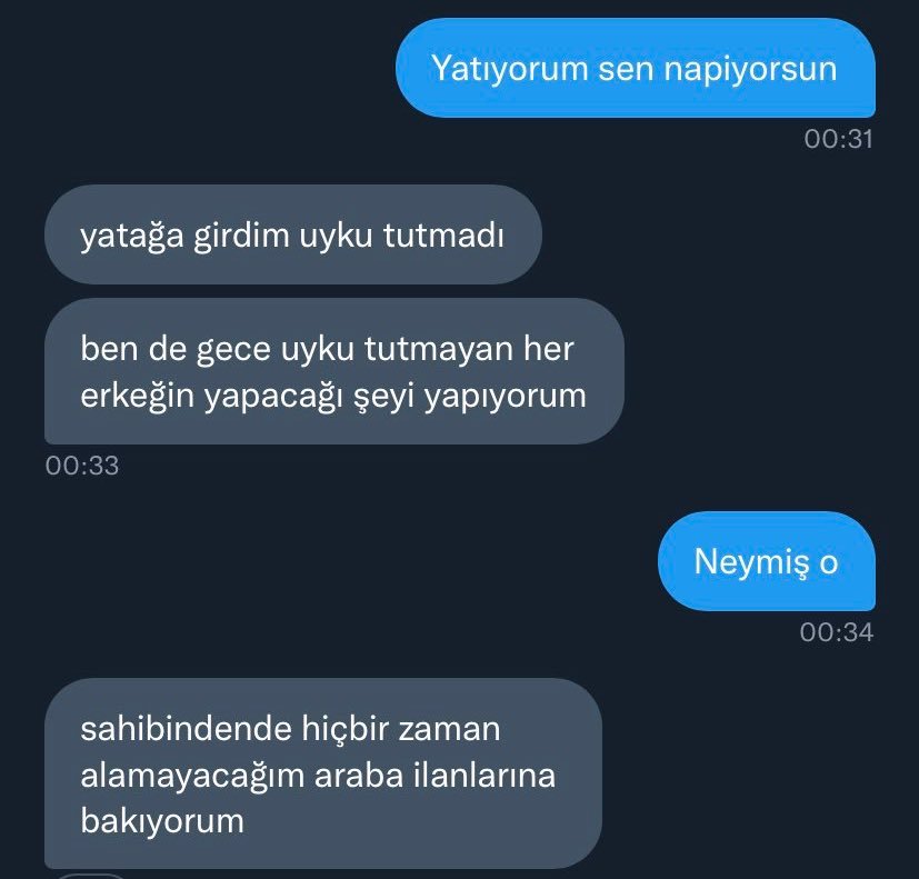 Yatıyorum sen napiyorsun...