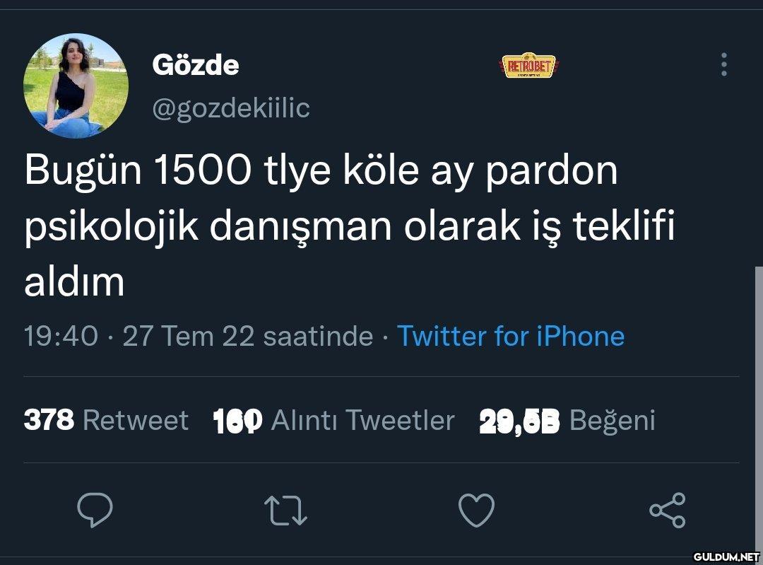$ Bugün 1500 tlye köle ay...