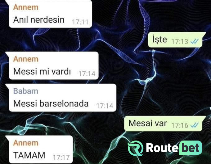 Annem Anıl nerdesin 17:11...