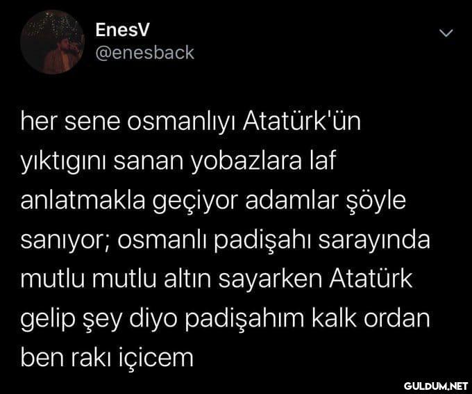 EnesV @enesback her sene...