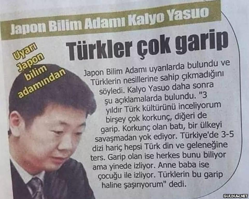 Ne diyorsunuz? Japonlar...